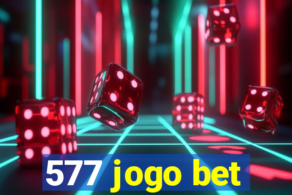 577 jogo bet