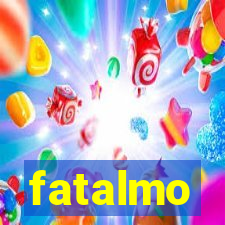 fatalmo