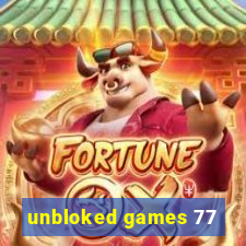 unbloked games 77