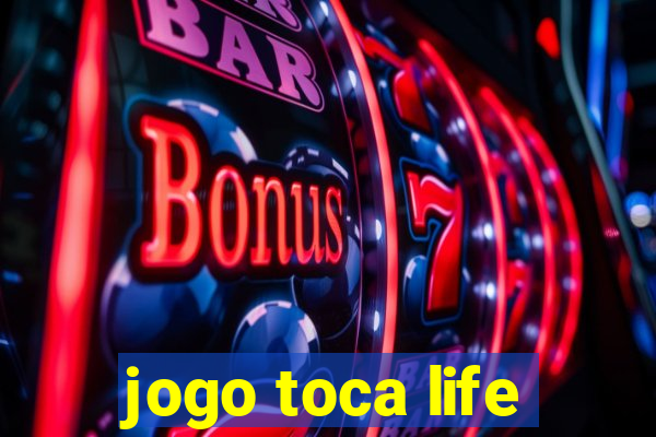 jogo toca life