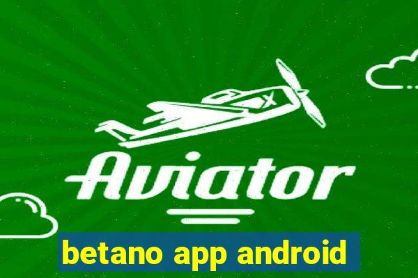 betano app android