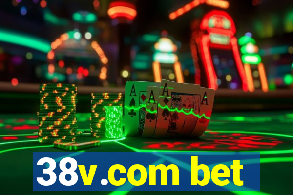 38v.com bet