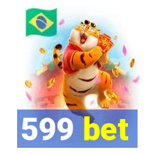 599 bet