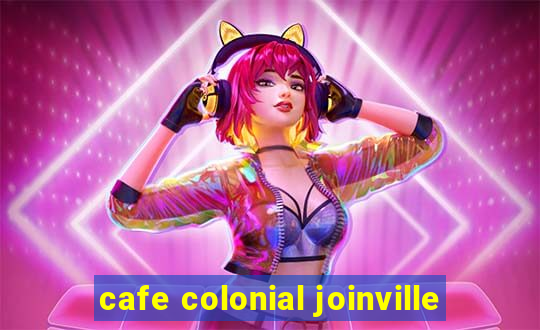 cafe colonial joinville