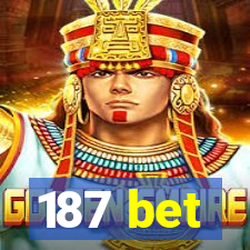 187 bet