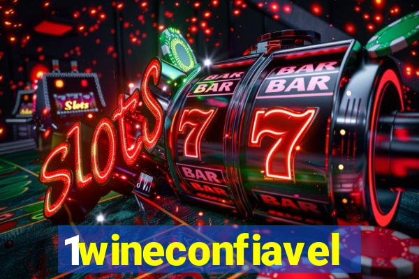 1wineconfiavel