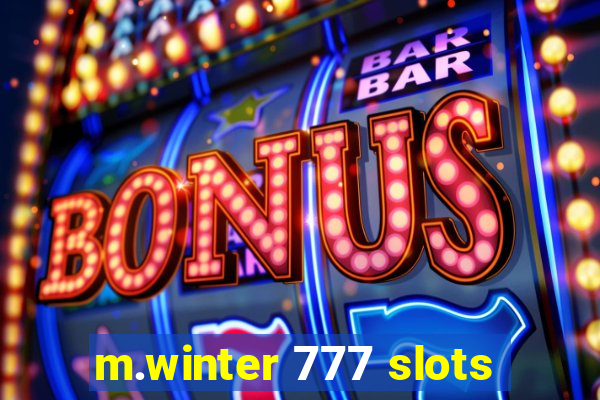 m.winter 777 slots