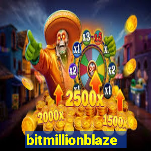 bitmillionblaze