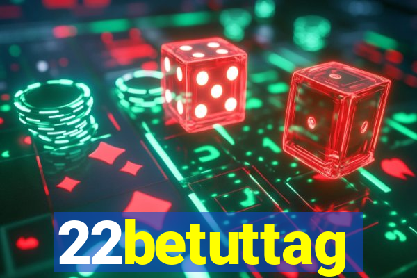 22betuttag