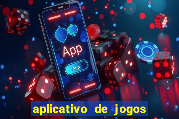 aplicativo de jogos que da bonus no cadastro