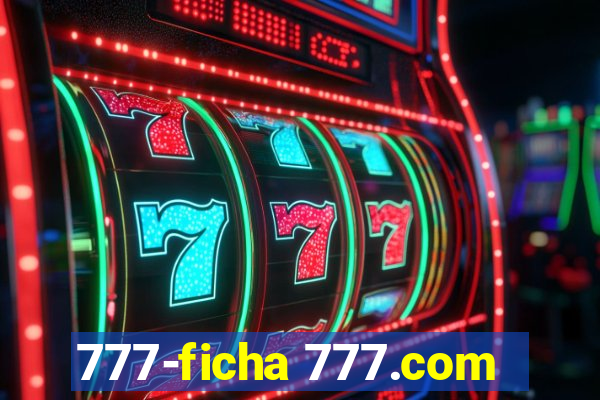 777-ficha 777.com