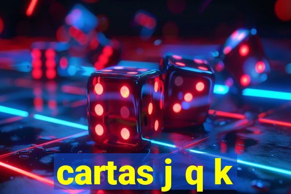 cartas j q k