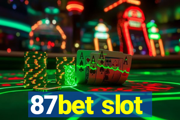 87bet slot