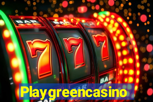 Playgreencasino