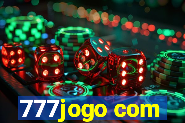 777jogo com