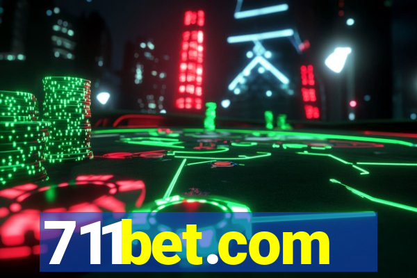 711bet.com