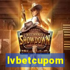 lvbetcupom