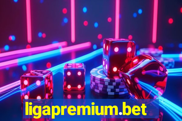 ligapremium.bet