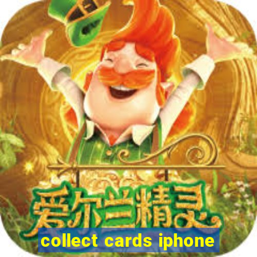 collect cards iphone