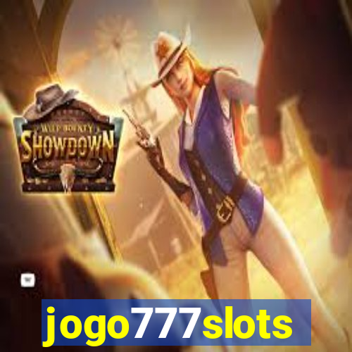 jogo777slots