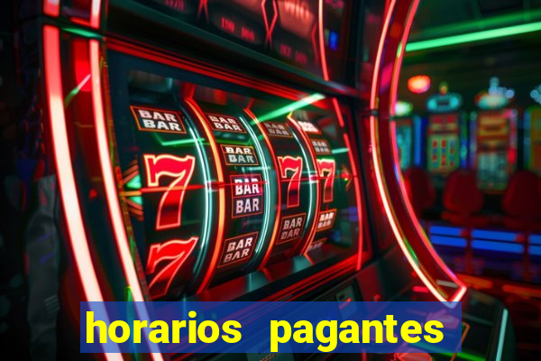 horarios pagantes estrela bet