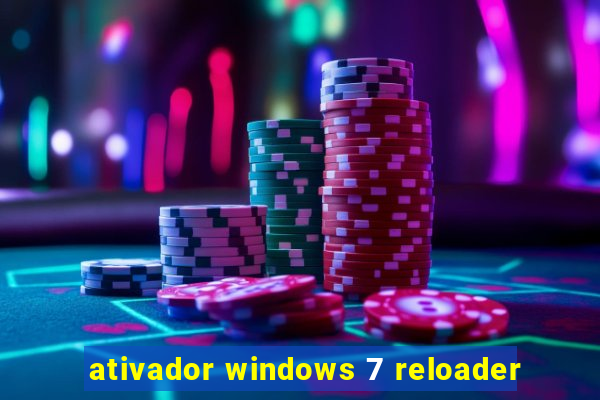 ativador windows 7 reloader