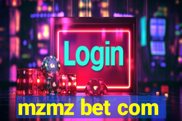 mzmz bet com