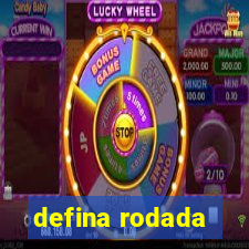 defina rodada