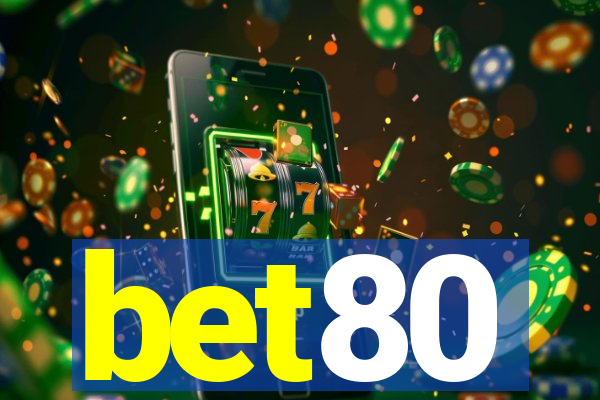 bet80