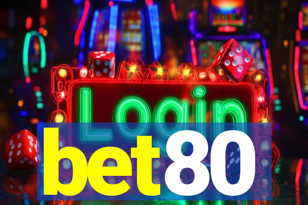 bet80