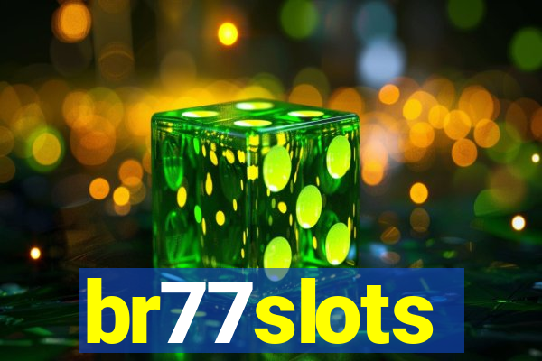 br77slots