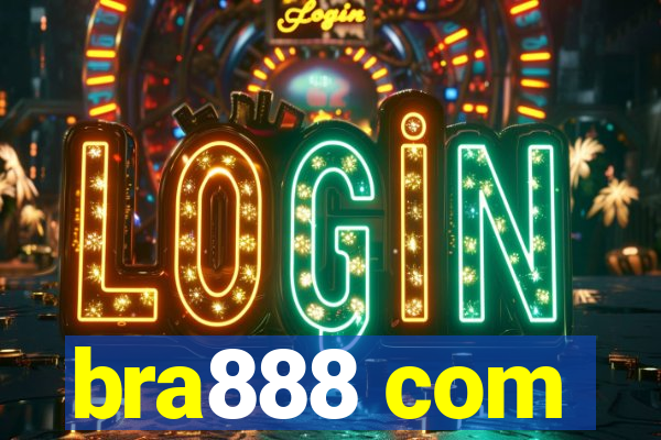 bra888 com