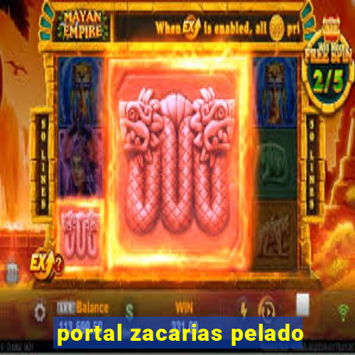 portal zacarias pelado