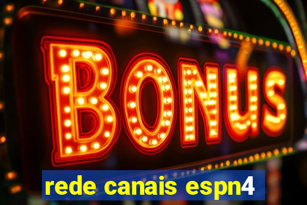 rede canais espn4