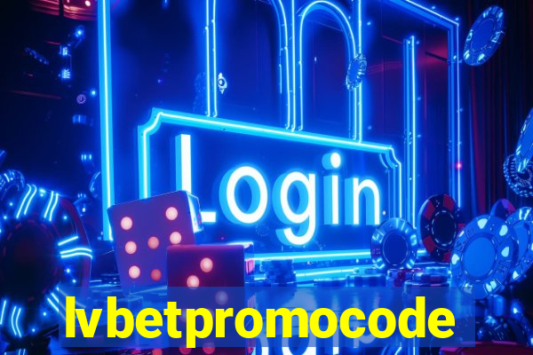 lvbetpromocode