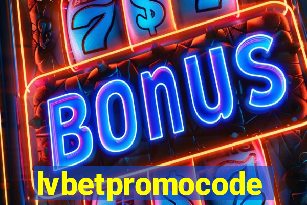 lvbetpromocode