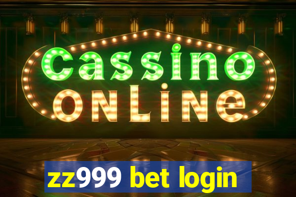 zz999 bet login