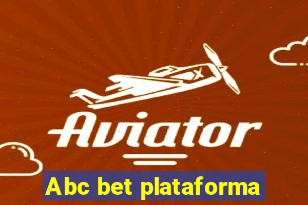 Abc bet plataforma