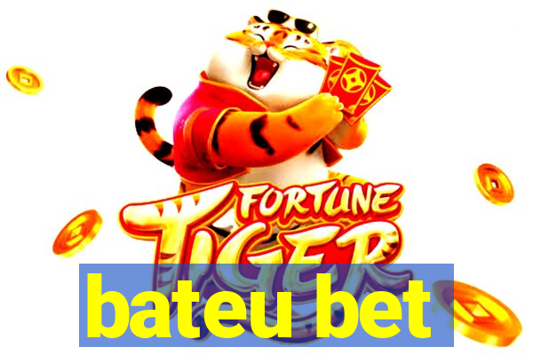 bateu bet