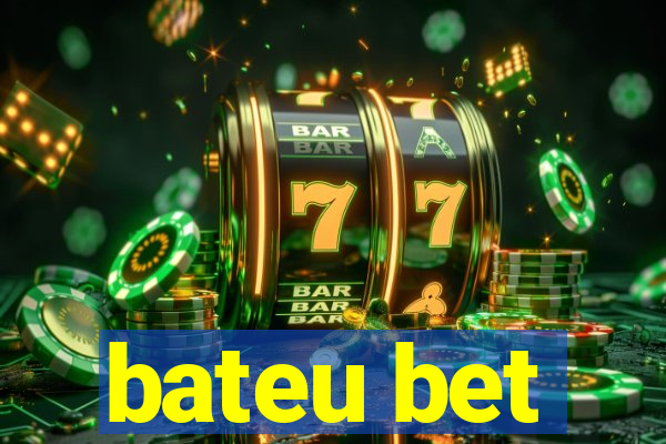 bateu bet