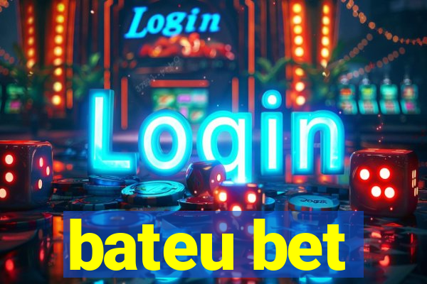 bateu bet