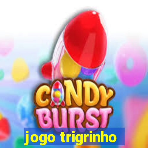 jogo trigrinho