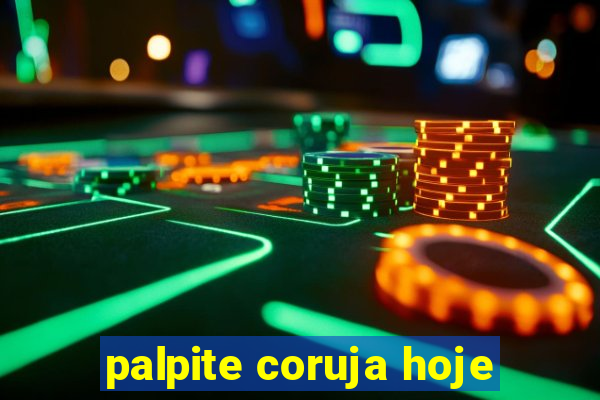 palpite coruja hoje