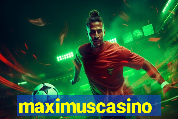 maximuscasino