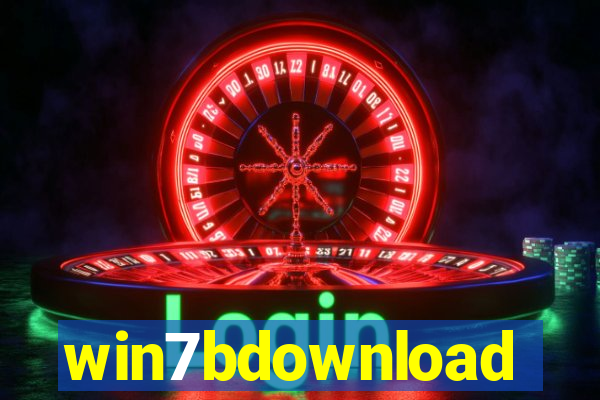 win7bdownload