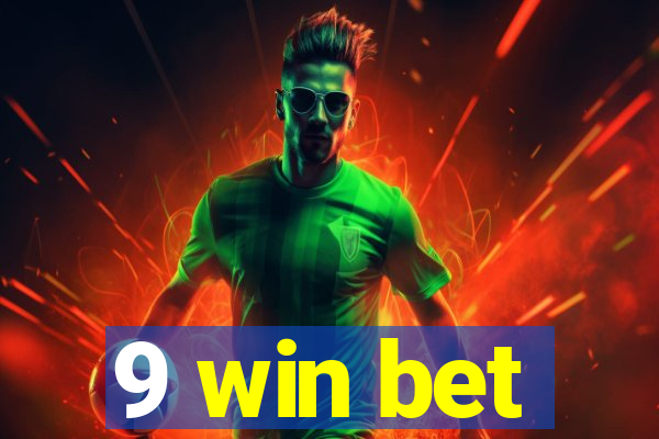 9 win bet