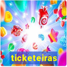 ticketeiras
