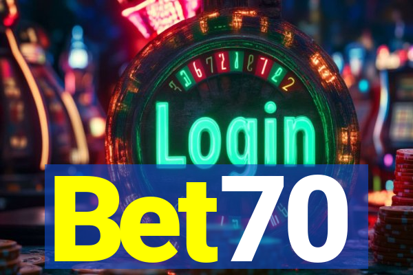Bet70